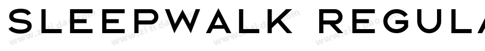 Sleepwalk Regular字体转换